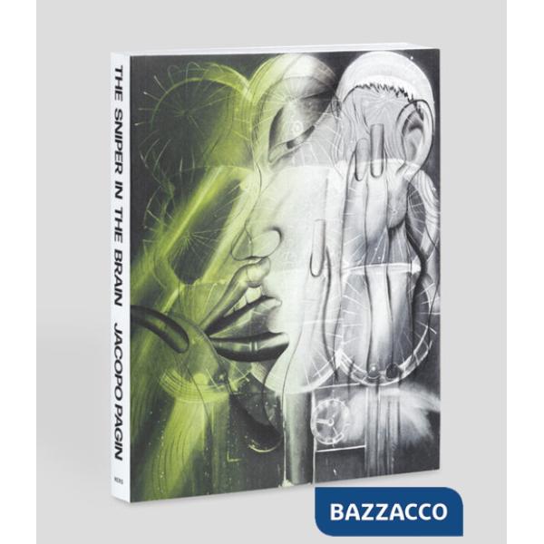 Sniper in the brain. Ediz. italiana e inglese (The)