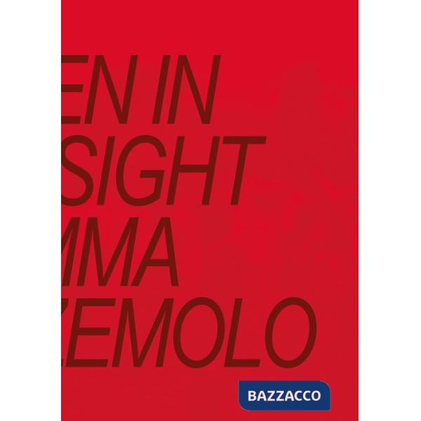 Hidden in Plain Sight. Ediz. a colori