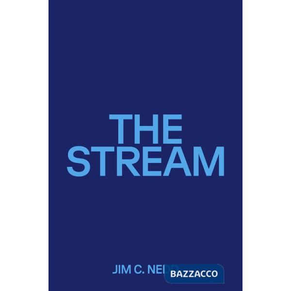 Stream. Ediz. italiana e inglese (The)