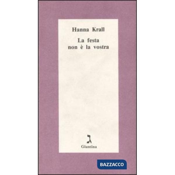 Festa non è la vostra (La)