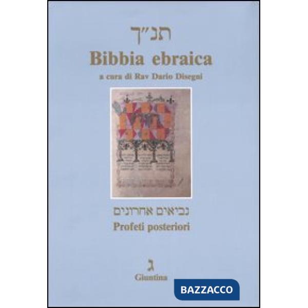 Bibbia ebraica. Profeti posteriori. Testo ebraico a fronte