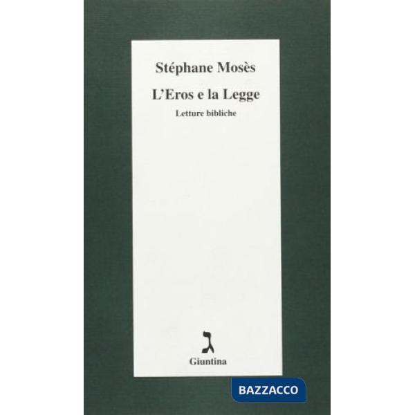Eros e la legge. Letture bibliche (L')