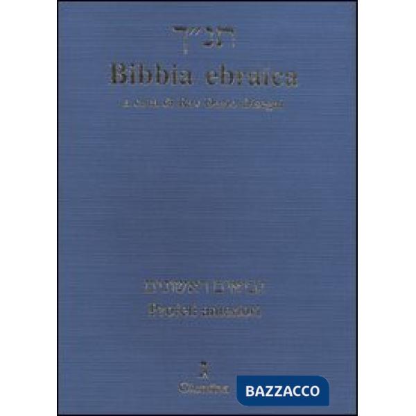 Bibbia ebraica. Profeti anteriori. Testo ebraico a fronte