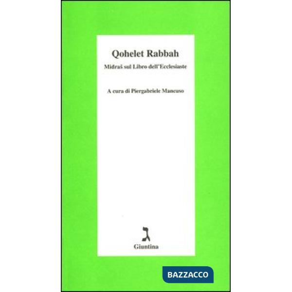Qohelet Rabbah. Midras sul libro dell'Ecclesiaste
