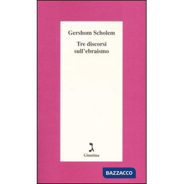 Tre discorsi sull'ebraismo