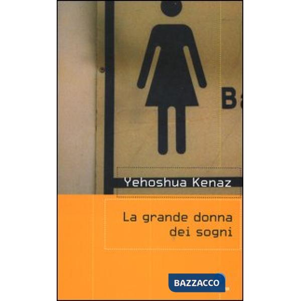 Grande donna dei sogni (La)