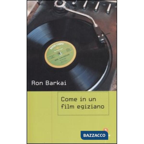 Come in un film egiziano