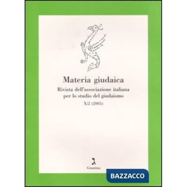 Materia giudaica. Rivista dell'Associazione italiana per lo studio del giudaismo (2005). Vol. 2