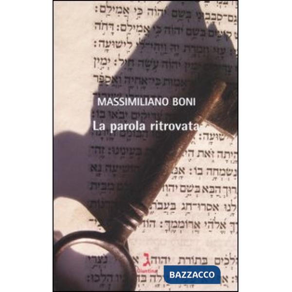 Parola ritrovata (La)