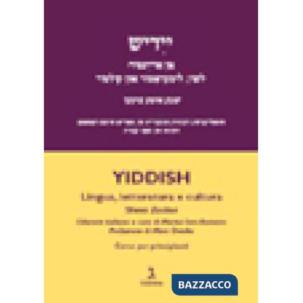 Yiddish. Lingua, letteratura e cultura. Corso per principianti