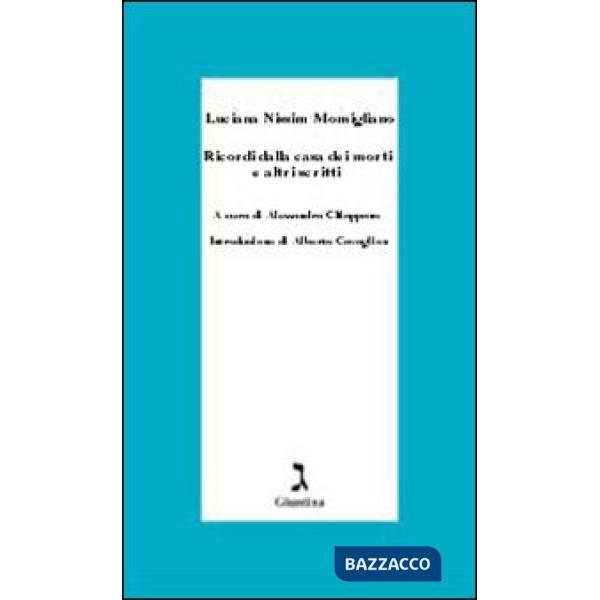 Ricordi della casa dei morti e altri scritti