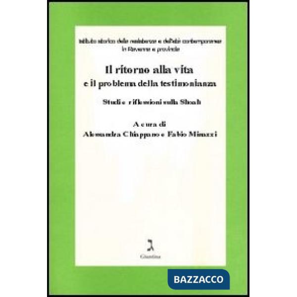 Ritorno alla vita e il problema della testimonianza (Il)