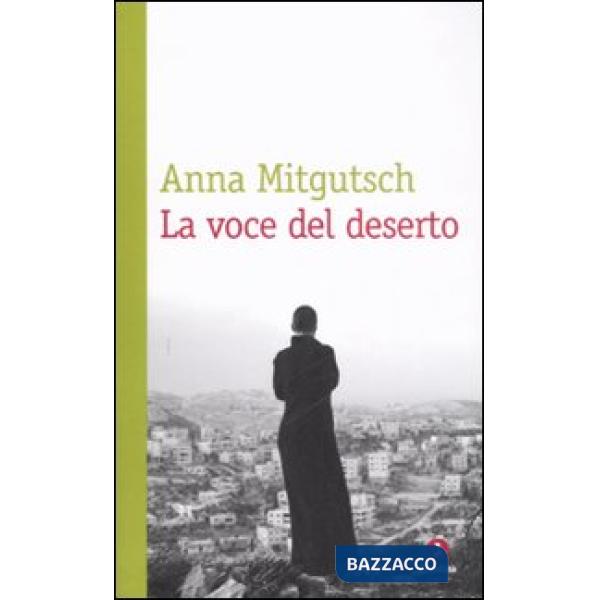 Voce del deserto (La)