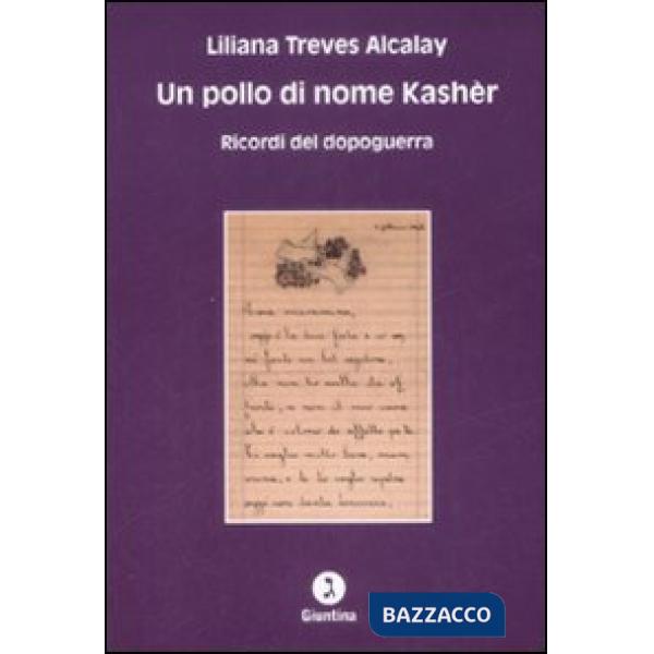 Pollo di nome Kashèr. Ricordi del dopoguerra (Un)