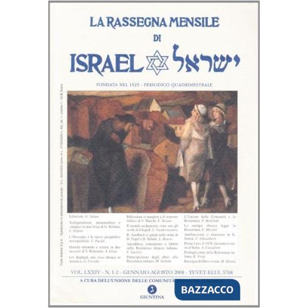 Rassegna mensile di Israel (2008) vol. 1-2: Gennaio-agosto 2008 (La)