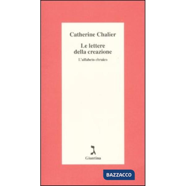 Lettere della creazione. L'alfabeto ebraico (Le)