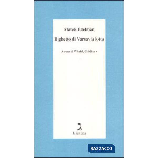 Ghetto di Varsavia lotta (Il)