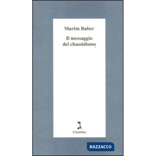 Messaggio del chassidismo (Il)