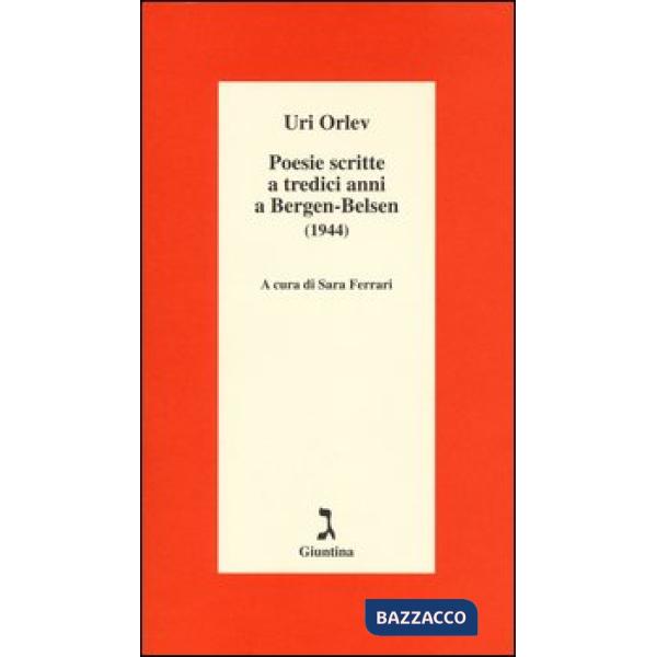 Poesie scritte a tredici anni a Bergen-Belsen (1944). Testo ebraico a fronte