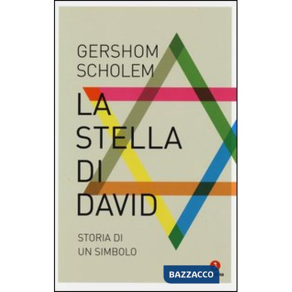 Stella di David. Storia di un simbolo (La)