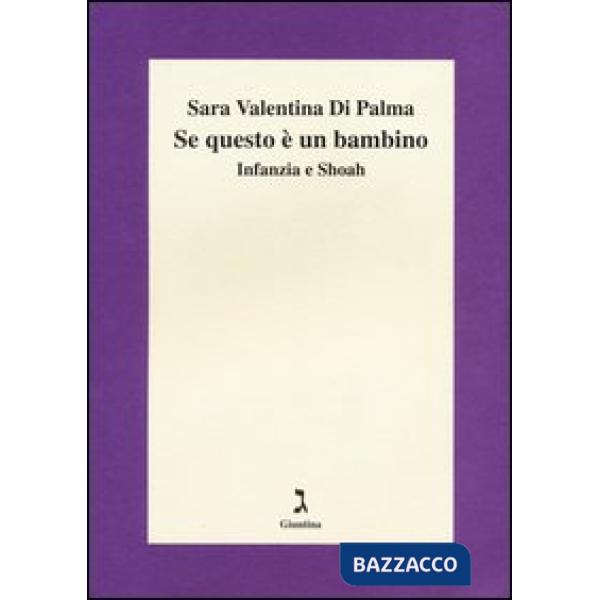 Se questo è un bambino. Infanzia e Shoah