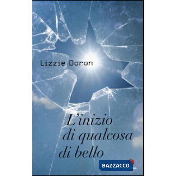 Inizio di qualcosa di bello (L')