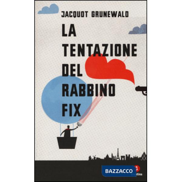 Tentazione del rabbino Fix (La)