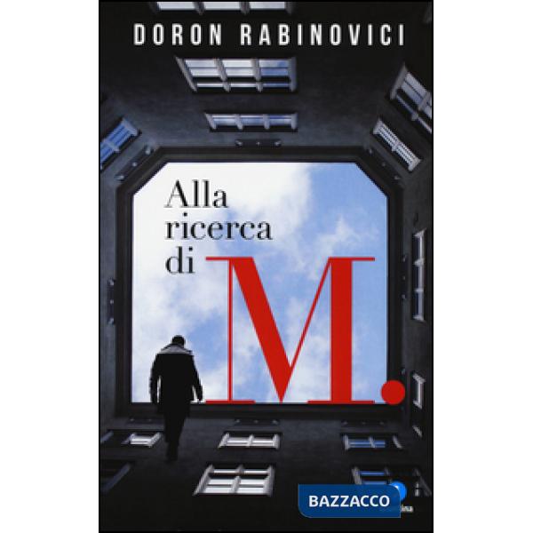 Alla ricerca di M.