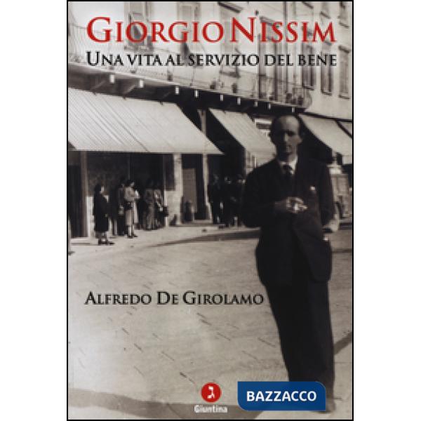 Giorgio Nissim. Una vita al servizio del bene