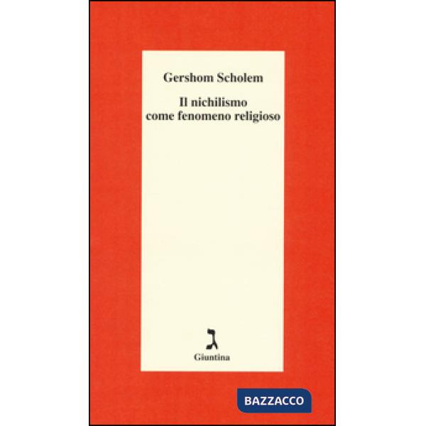 Nichilismo come fenomeno religioso (Il)