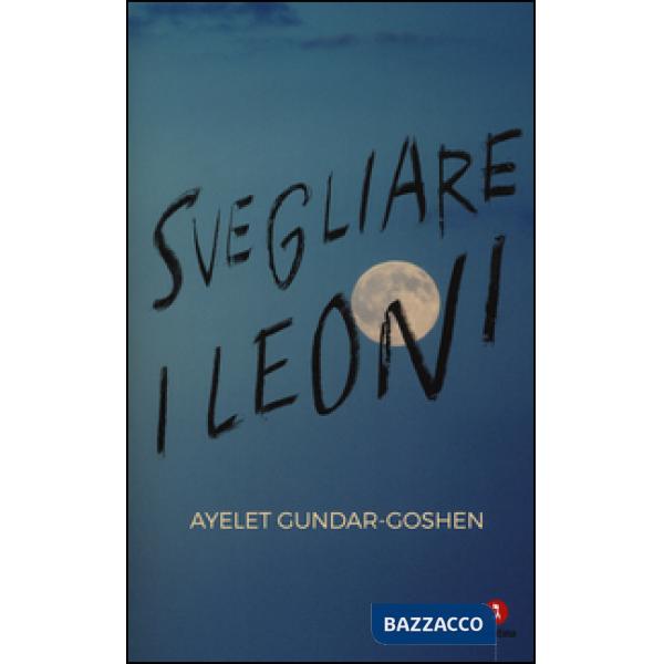 Svegliare i leoni