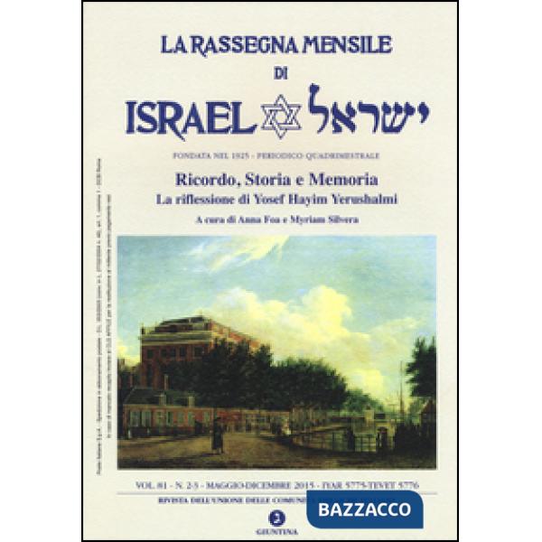 Rassegna mensile di Israel (2015) (La). Vol. 81: La riflessione di Yosef Hayim Yerushalmi