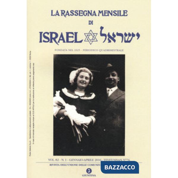 Rassegna mensile di Israel (2016) (La). Vol. 82: Gennaio-Aprile 2016
