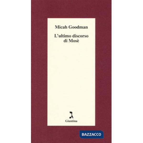 Ultimo discorso di Mosè (L')