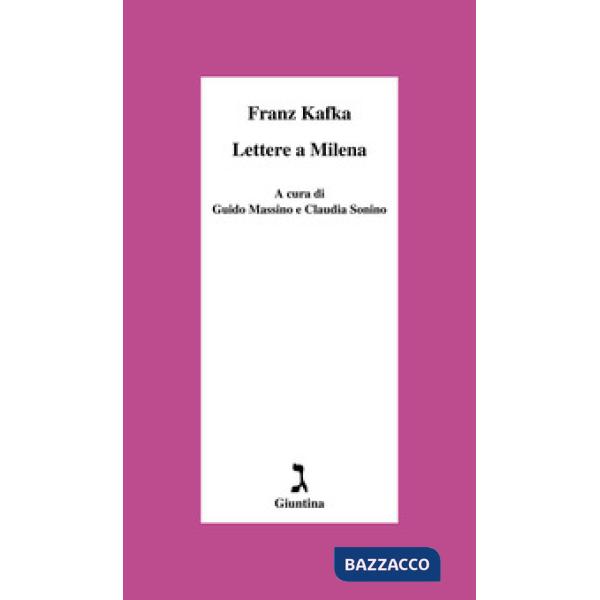 Lettere a Milena. Ediz. critica