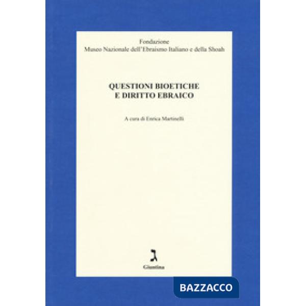 Questioni bioetiche e diritto ebraico