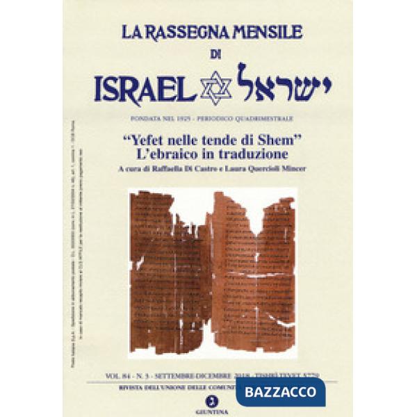 Rassegna mensile di Israel (2018) (La). Vol. 84/3: «Yefet nelle tende di Shem». L'ebraico in traduzione