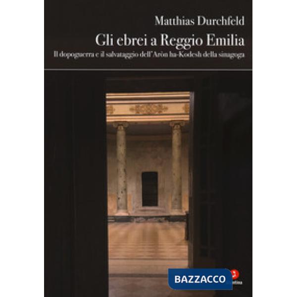 Ebrei a Reggio Emilia (Gli)