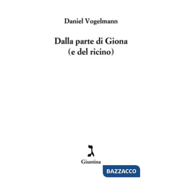 Dalla parte di Giona (e del ricino)