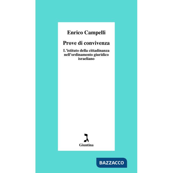 Prove di convivenza. L'istituto della cittadinanza nell'ordinamento giuridico israeliano