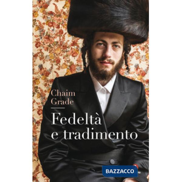 Fedeltà e tradimento