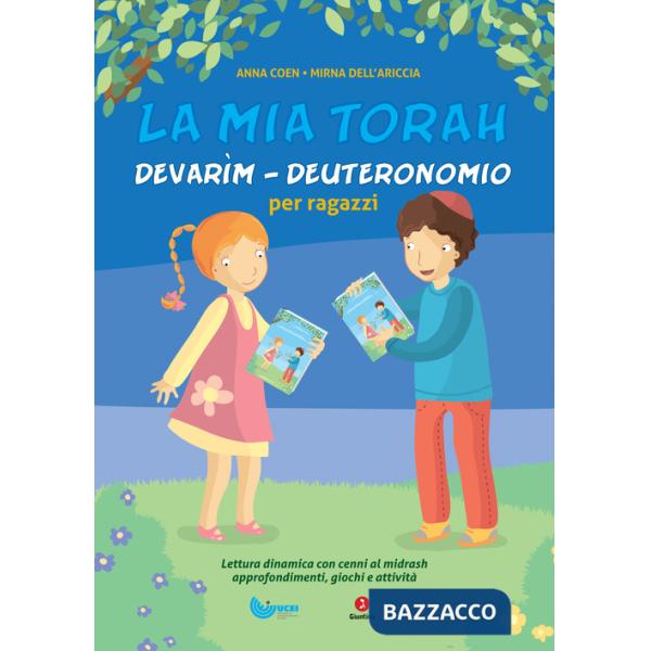 Mia Torah. Devarìm. Deuteronomio (La)