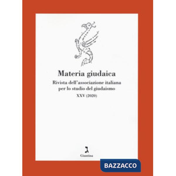 Materia giudaica. Rivista dell'Associazione italiana per lo studio del giudaismo (2020). Vol. 25