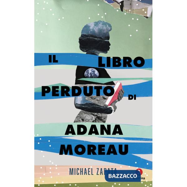 Libro perduto di Adana Moreau (Il)