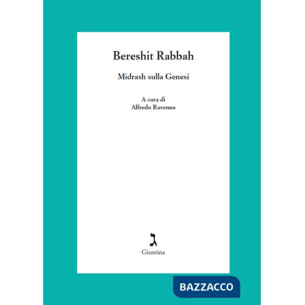 Bereshit Rabbah. Midrash sulla Genesi