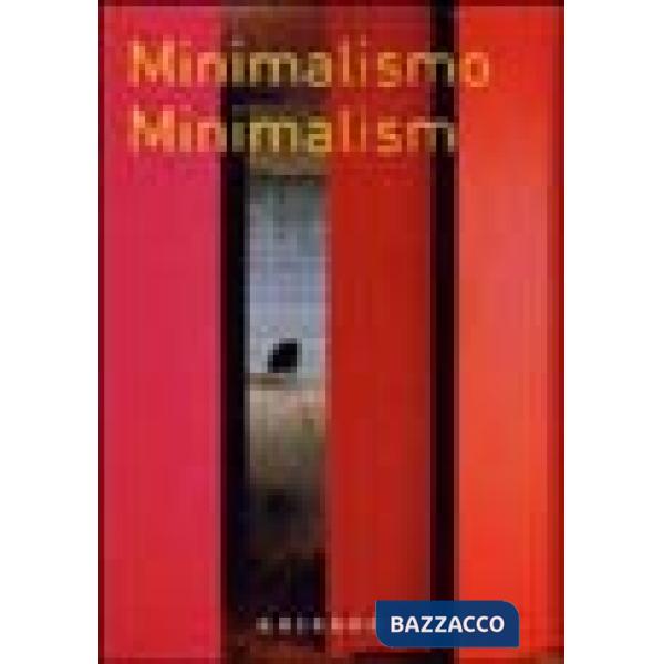 Minimalismo. Ediz. spagnola e inglese