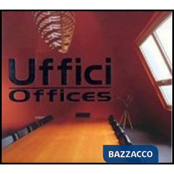 Uffici-Offices
