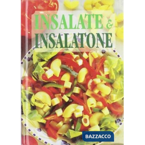 Insalate & insalatone