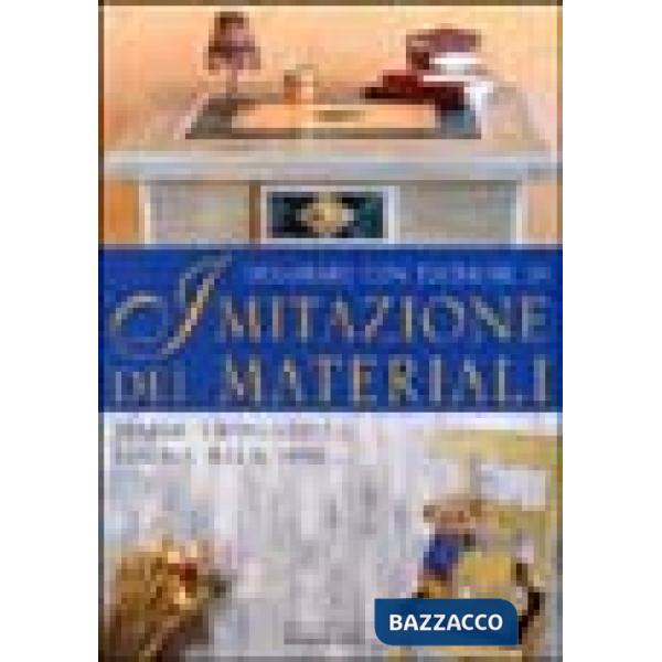 Decorare con tecniche di imitazione dei materiali