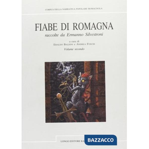 Fiabe di Romagna raccolte da Ermanno Silvestroni. Vol. 2